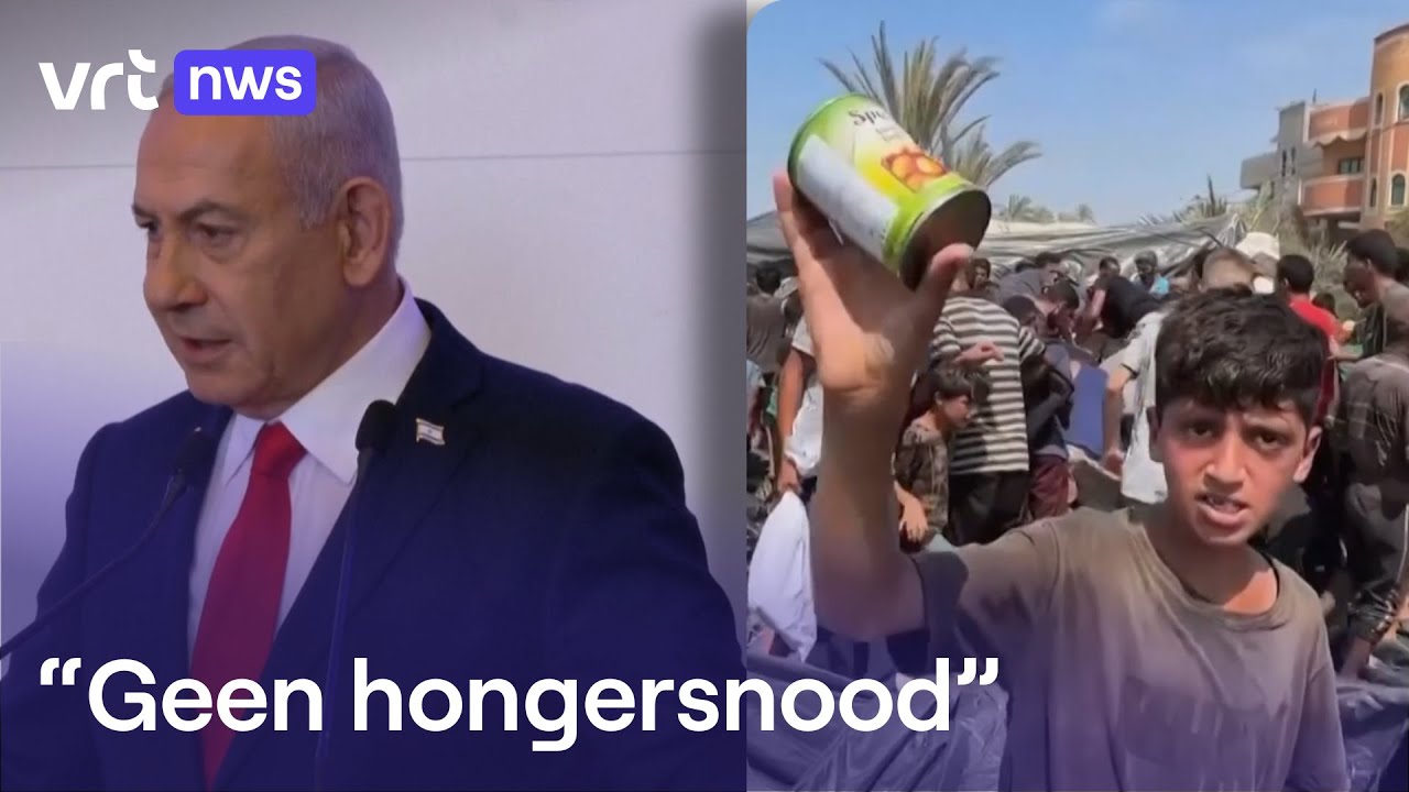 Israëlische premier Netanyahu ontkent hongersnood in Gaza