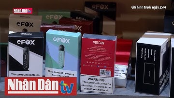 Tác hại khôn lường từ thuốc lá thế hệ mới