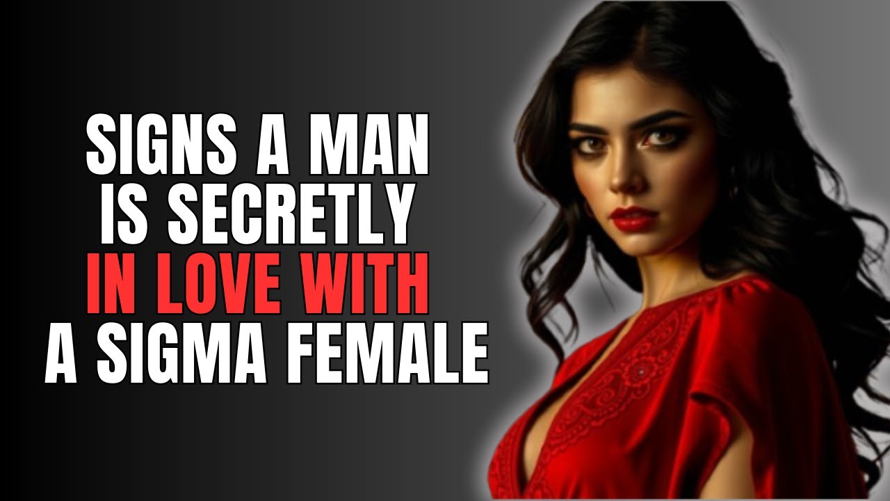 He's Showing These 3 Signs Right Now | Sigma Female Love Psychology