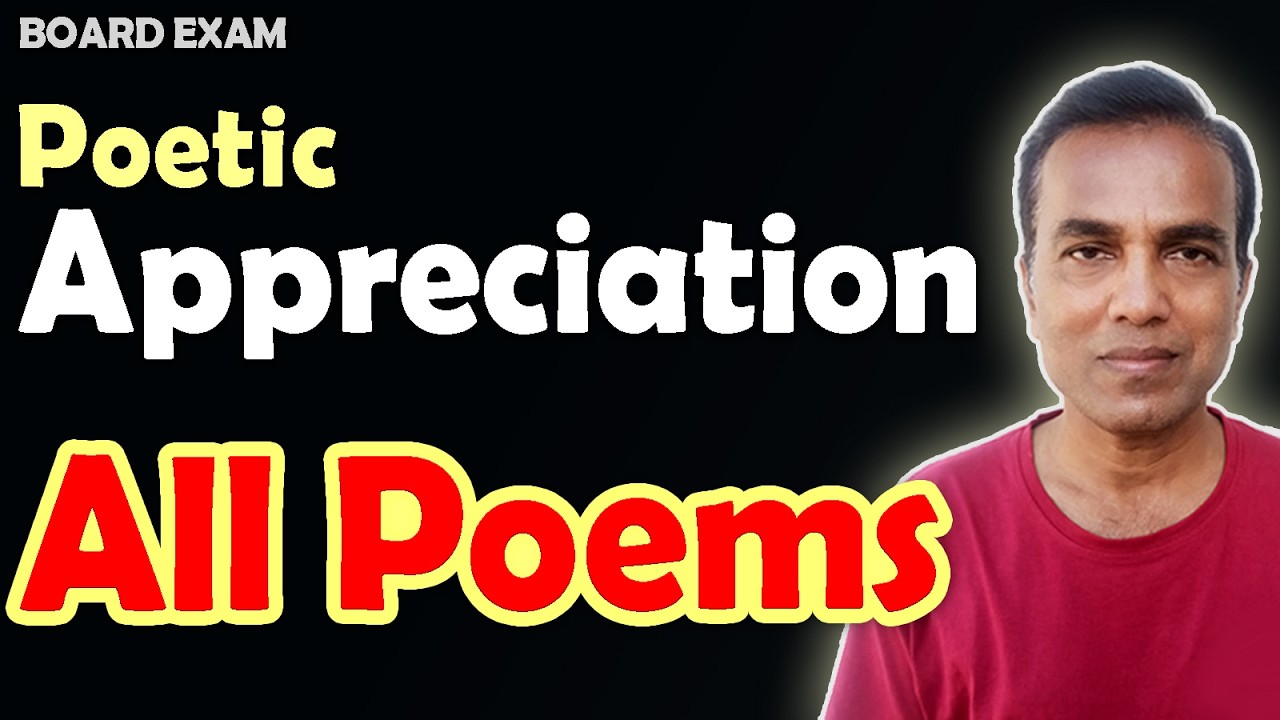 12th Board English Poetic Appreciation | All Poems | Final Revision | Sure Questions