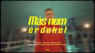 Tibes - Más nem érdekel (Official Music Video)