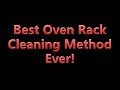 Best Way To Clean Oven Racks