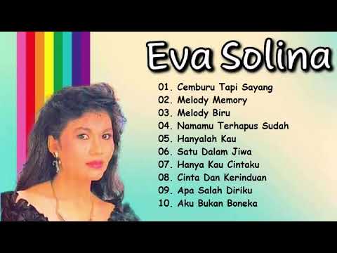 EVA SOLINA THE BEST ALBUM (Tembang Kenangan Indonesia)