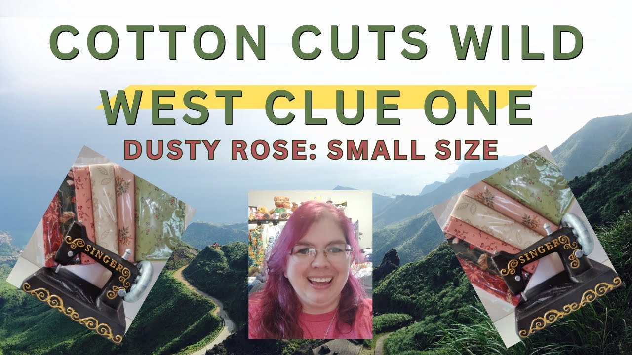 @CottonCutsClub Wild West Clue 2 Dusty Rose Small - YouTube