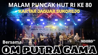 LIVE SUKOREJO SPEKTAKULER BERSAMA OM PUTRA GAMA