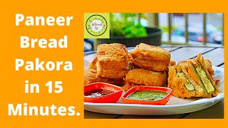 Paneer Bread Pakora | Quick and Easy Snack | рдкрдиреАрд░ рдмреНрд░реЗрдб рдкрдХреЛрдбрд╝рд╛