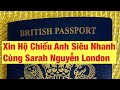 Xin h chiu anh siu nhanh cng sarah nguyn cuc sng london