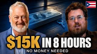 How to Make $15,000 in 8 Hours With No Money