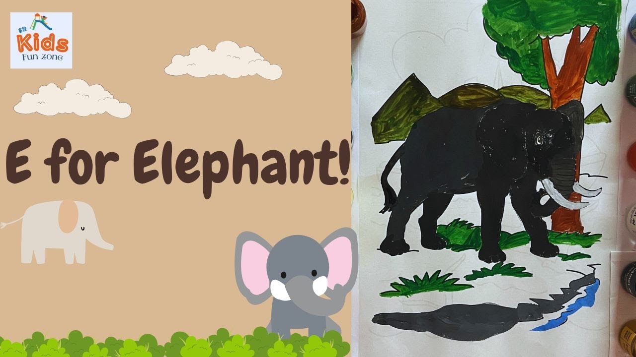 How to paint an Elephant? || E for Elephant 