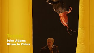 John Adams: NIXON IN CHINA (Teaser 3)