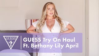 GUESS Try On Haul ft. @bethanylilyapril