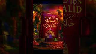 Histoire de Khaled ibn el Walid : https://baytmuslim.fr