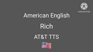 AT&T TTS: Rich (American English) TTS Voice Review