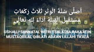 Panduan Sholat Tarawih 8 Rakaat & Witir 3 Rakaat 1 kali salam- Lengkap Niat & Doanya
