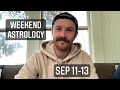 Sep 11-13 Weekend Astrology