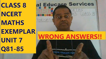 Class 8 Maths NCERT Exemplar Unit 7: Algebraic Expressions, Identities & Factorisation Q81-85