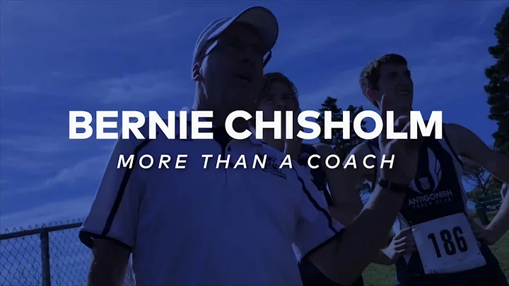 Bernie Chisholm - More Than a Coach