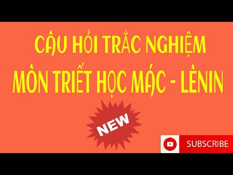 Video #1-Trắc nghiệm triết học Mác Lênin - chủ nghĩa duy vật... - YouTube