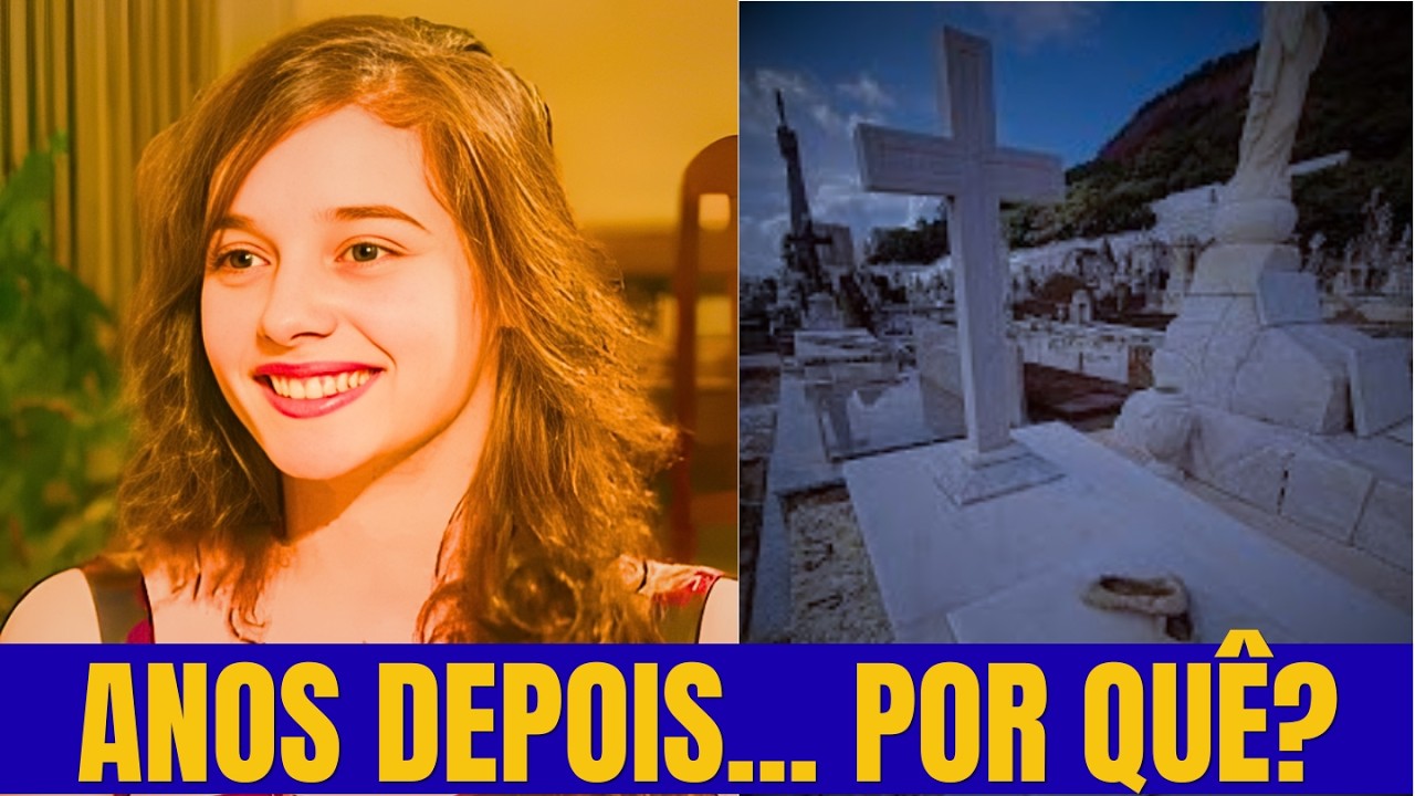 O Caso Daniella Perez: A Verdade Sobre a Abertura do Túmulo