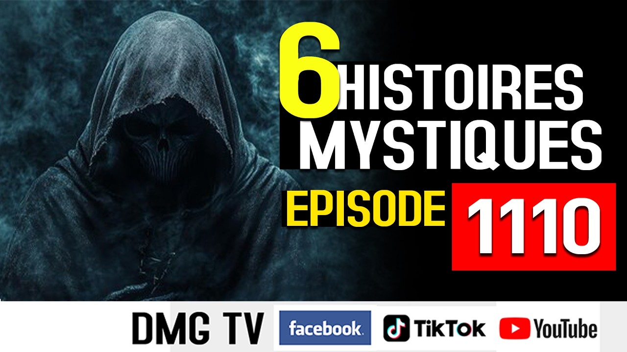 10 Histoires mystiques Épisode 1110(06 histoires) DMG TV