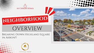 The Vibrant Highland Square of Akron 🏠 🎶🍲