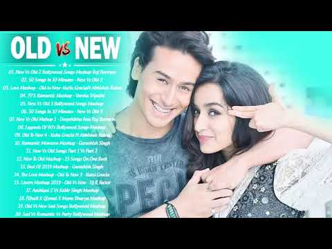 Old Vs New Bollywood Mashup Songs 2021   New Romantic Hindi Songs   Latest Bollywood Mashup 2021