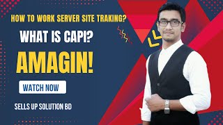 What is CAPI How it's work #server_site_traking