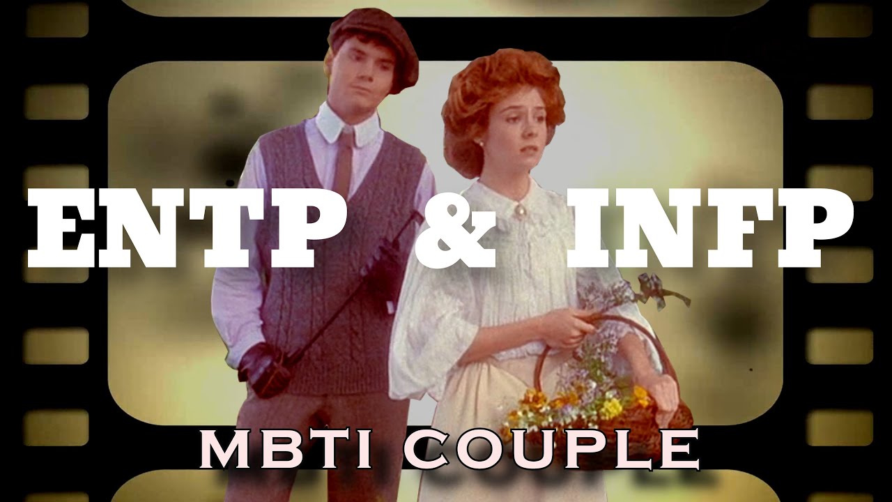 Entp Infp Mbti Couple Examples In Movies Youtube