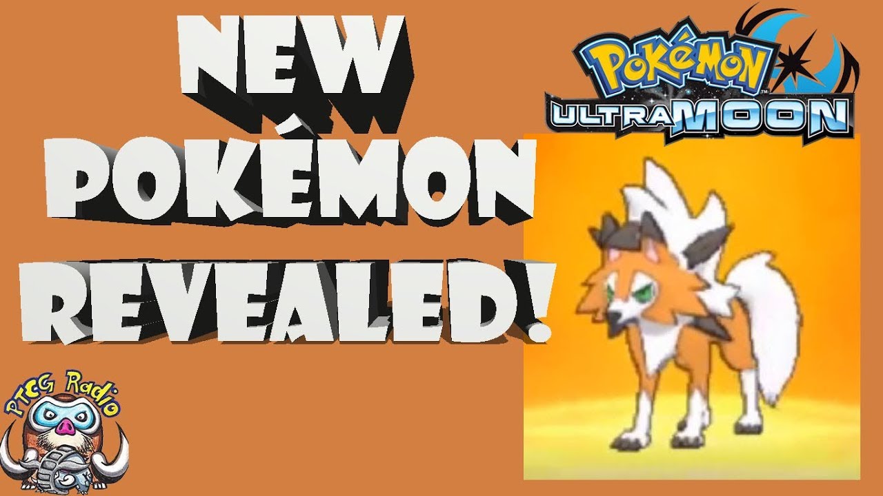 New Pokémon Revealed for Ultra Sun and Ultra Moon! (Lycanroc Dusk Form!) (TCG and VGC)