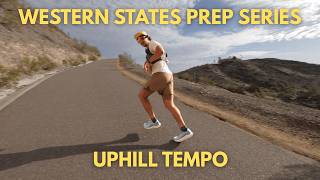 The Cheat Code Workouts for Uphill Running | Western States Prep Ep 12