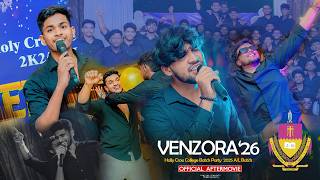 Holly Cross College  2025 Al Batch Party   Venzora26  Aftermovie