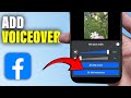 How to Add Voiceover on Facebook Reels
