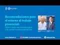 Recomendaciones para el retorno al trabajo presencial