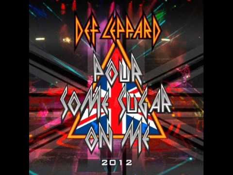 Def Leppard (+) Pour Some Sugar On Me [Remastered]