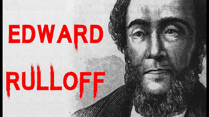 The Horrific & Disturbing Case of Edward Rulloff |...