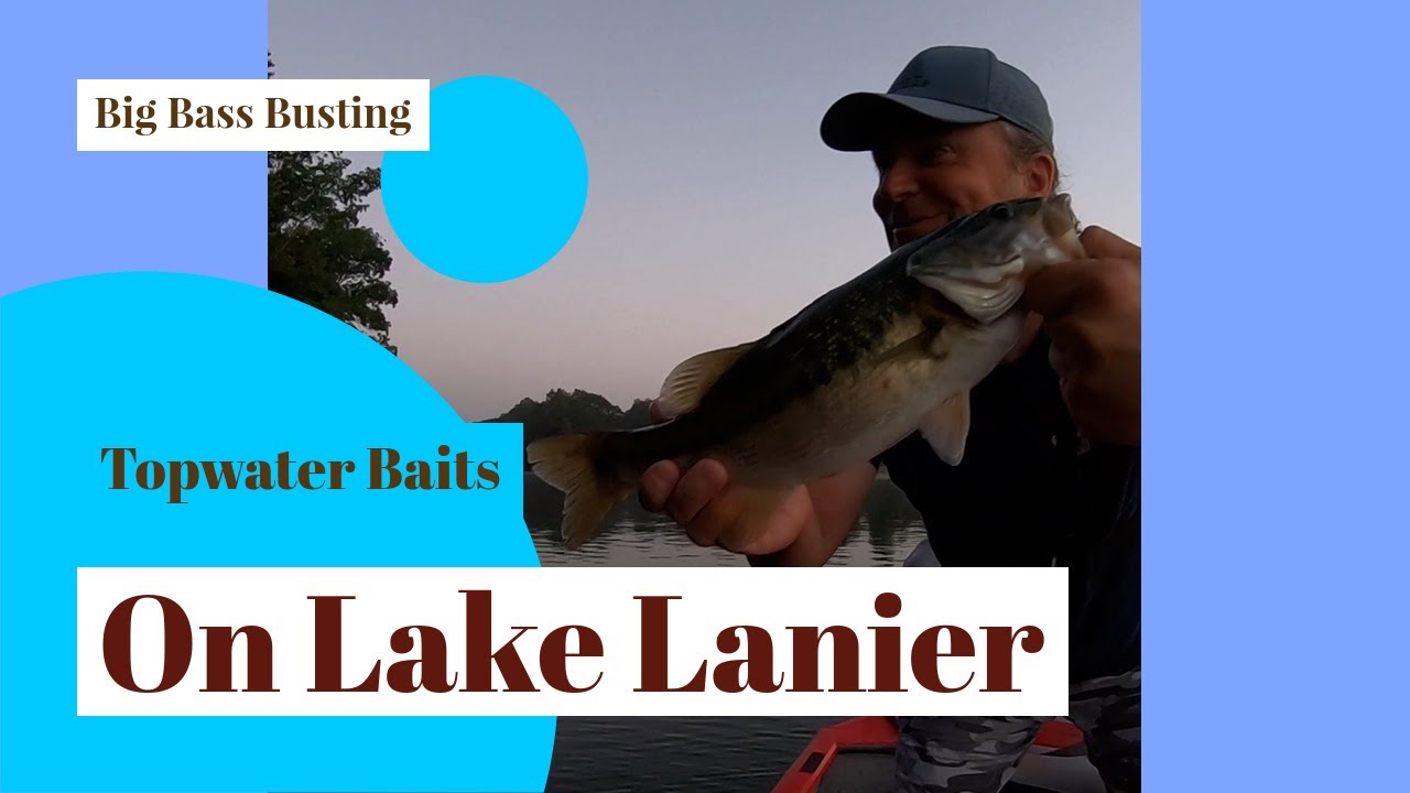 Big Bass Busting Topwater Baits On Lake Lanier YouTube