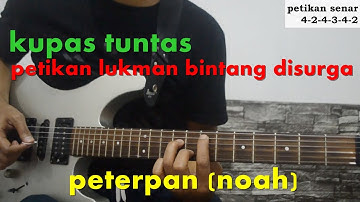 tutorial petikan lukman di lagu bintang disurga jelas dan mudah dicerna