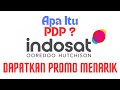 Update PDP Indosat Ooredoo Bisa Dapatkan Promo Menarik ?