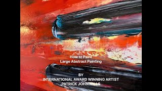 How to Paint Large Abstract Painting: techniques, pigments, demonstrates palette and painting.