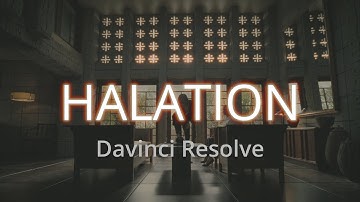 Эффект Halation в Davinci Resolve своими руками