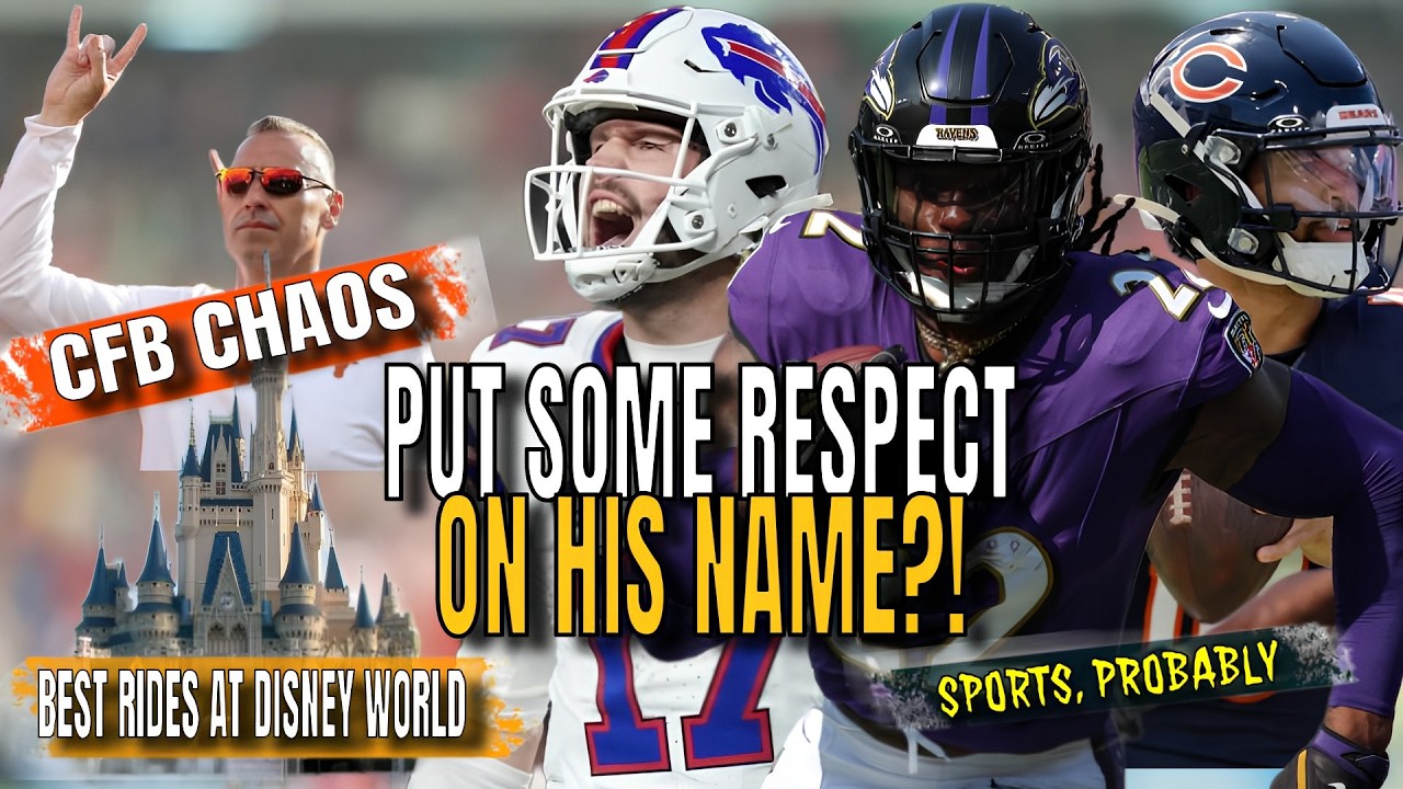 Should We Put Respect On These NFL Players' Names?! (Plus CFB Chaos & Disney World's Top Rides)