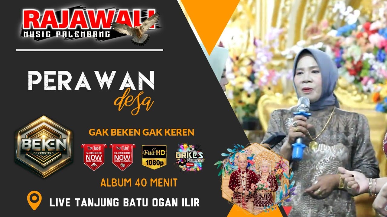 Album Rajawali Music | Perawan Desa | Live Tanjung Batu | WD Gilang And Nurma | Beken Production