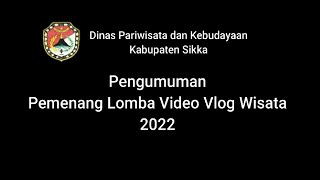Pengumuman Pemenang Lomba Video Vlog Wisata Kab Sikka 2022 screenshot 5