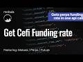 Get Cefi funding rate on Binance, Bybit, Hyperliquid, lighter in one api call | Mobula api