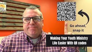 Using QR Codes In Youth Ministry