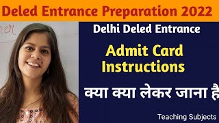 Delhi Deled Entrance Admit Card Download | Deled Entrance Instructions | Deled Entrance Instructions screenshot 1