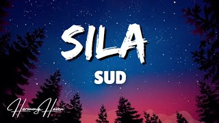SILA [Lyrics] - SUD