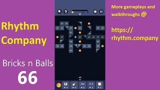 Bricks N Balls Walkthrough Solution Level 66