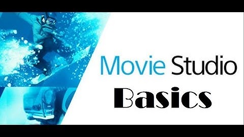 Basic Editing using Movie Studio Platinum 12.0