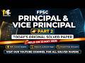 FPSC Principal & Vice Principal | Part 2 | Original Solved Paper| 12 May 2026|MCQs Solution MK Prep.